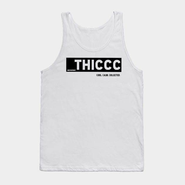 Thiccc Tank Top by Angry Dad Podcast 